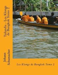 bokomslag Tailandia - Los Klongs de Bangkok Tomo 2