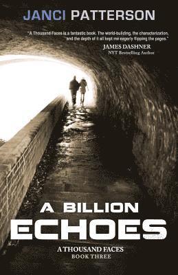 bokomslag A Billion Echoes: A Thousand Faces Volume 3