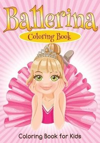 bokomslag Ballerina: A Coloring Book