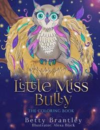 bokomslag Little Miss Bully - The Coloring Book
