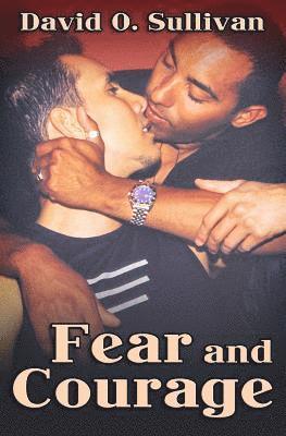 Fear and Courage 1