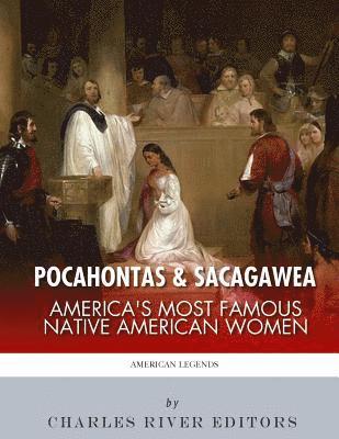 bokomslag Pocahontas & Sacagawea: America's Most Famous Native American Women