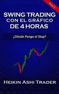 bokomslag Swing Trading con el Grfico de 4 Horas