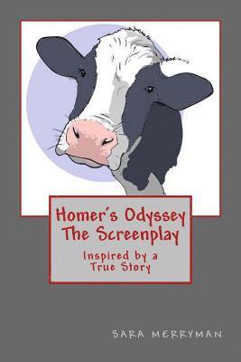 Sara Merryman - Homer's Odyssey - The Screenplay: Inspired by a True Story, Häftad