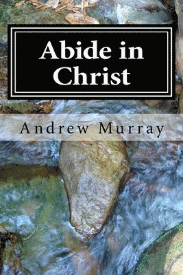 Abide in Christ