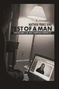 bokomslag Test of a Man: Memoirs of an Orphan Prince