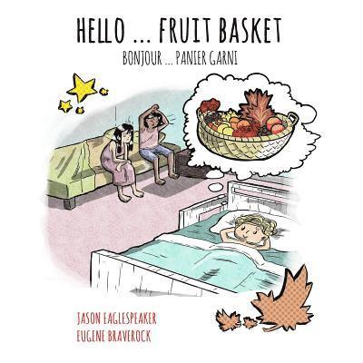 Hello ... Fruit Basket: Canadian French Version 1