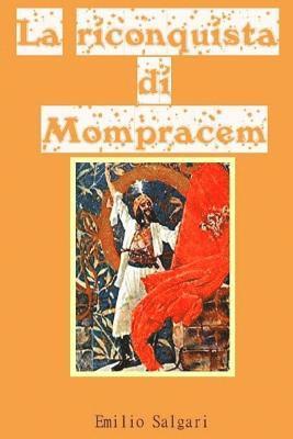 bokomslag La riconquista di Mompracem