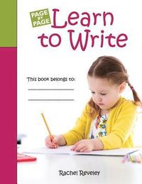bokomslag Learn to Write: Simple Exercises to Build Writing Confidence