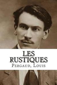 bokomslag Les Rustiques