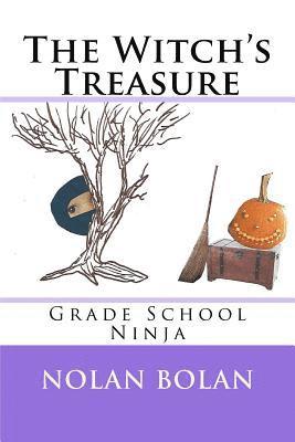 bokomslag The Witch's Treasure: Grade School Ninja