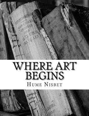 Where Art Begins 1