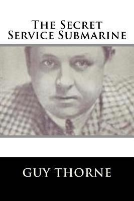 The Secret Service Submarine 1