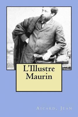 L'Illustre Maurin 1