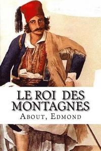 bokomslag Le roi des montagnes