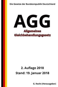 bokomslag Allgemeines Gleichbehandlungsgesetz - AGG, 2. Auflage 2018