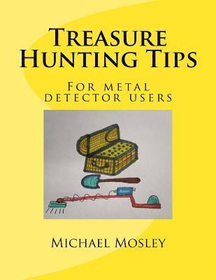 Treasure Hunting Tips 1