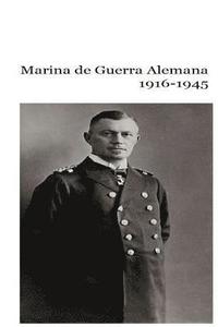 bokomslag Marina de Guerra Alemana 1916-1945