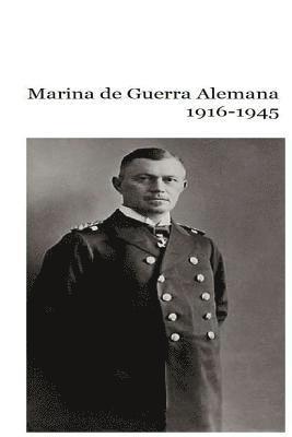 bokomslag Marina de Guerra Alemana 1916-1945