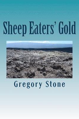 Sheep Eaters' Gold 1