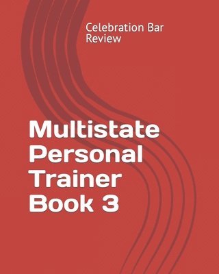 Multistate Personal Trainer Book 3 1