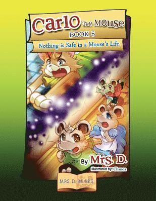 Carlo the Mouse, Book 5 1