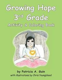 bokomslag Growing Hope 3rd Grade Activity & Coloring Book