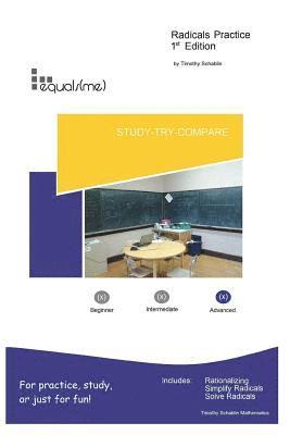 equals(me) Radicals: Radicals Practice 1