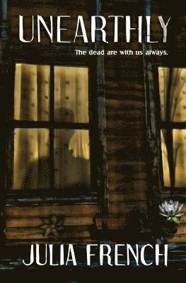 Julia French - Unearthly, Häftad