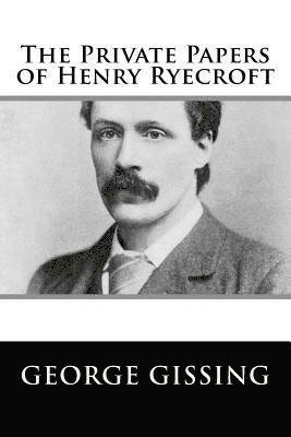 bokomslag The Private Papers of Henry Ryecroft