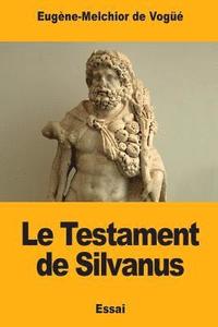 bokomslag Le Testament de Silvanus