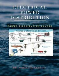 bokomslag Electrical Power Distribution: Lecture Notes for Electrical Power Distribution Course