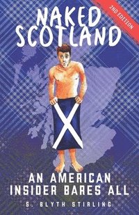 bokomslag Naked Scotland