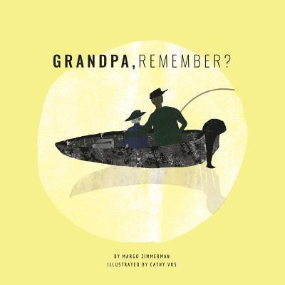 Grandpa, Remember? 1