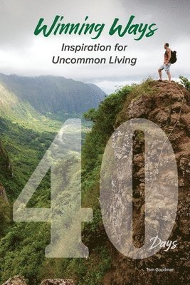 bokomslag Winning Ways: Inspiration for Uncommon Living