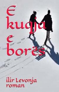 bokomslag e kuqja e borës (Albanian Edition): e kuqja e borës