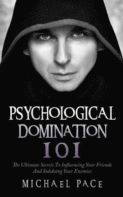 Psychological Domination 101 1