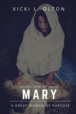 bokomslag Lessons From The Life Of Mary