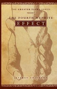 bokomslag The Fourth Nephite Effect
