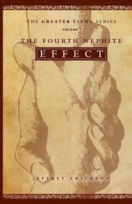 The Fourth Nephite Effect 1