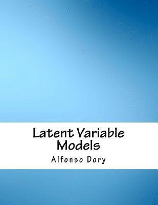 bokomslag Latent Variable Models