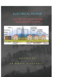 bokomslag Tranmission of electrical power: Lecture Notes on Electrical Machines