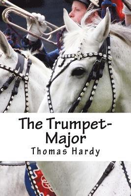 The Trumpet-Major 1