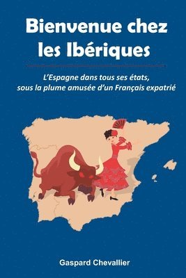 bokomslag Bienvenue chez les Ibriques