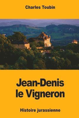 bokomslag Jean-Denis le Vigneron