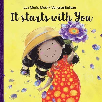 Luz M. Mack - It Starts with You, Häftad