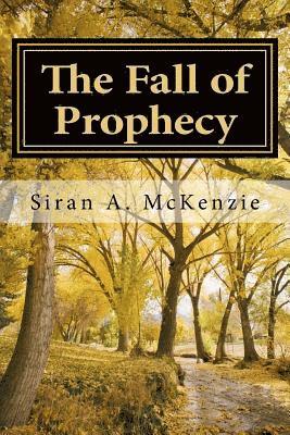 bokomslag The Fall of Prophecy