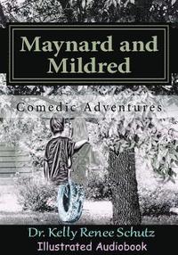 bokomslag Maynard and Mildred: Comedic Adventures