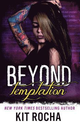 Kit Rocha - Beyond Temptation, Häftad