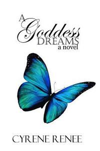 bokomslag A Goddess Dreams